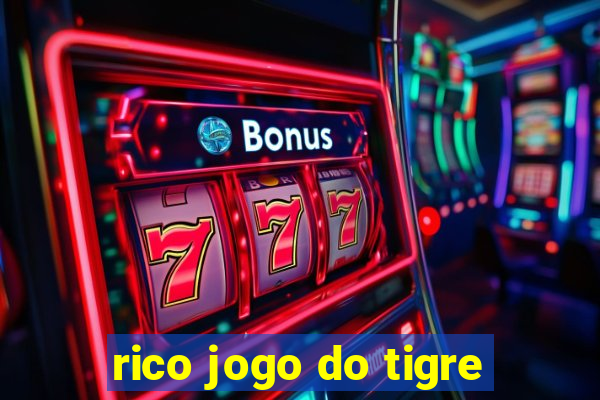 rico jogo do tigre